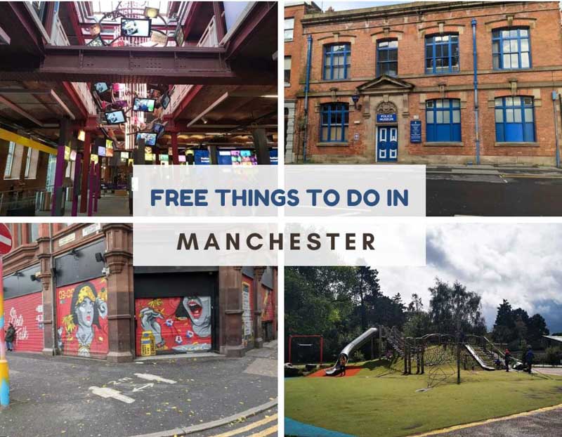 4 photos of museums, parks and street art in Manchester. Text reads free things to do in manchester